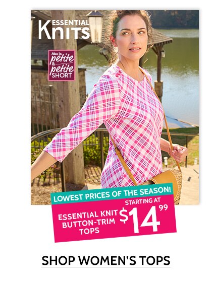 Essential knits - lowest prices of the season! Essential knit button-trim tops starting at $14.99. Shop women's tops