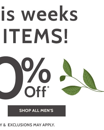 shop this weeks wow items! up to 60% off* shop all men's *prices as marked. exclusions may apply.