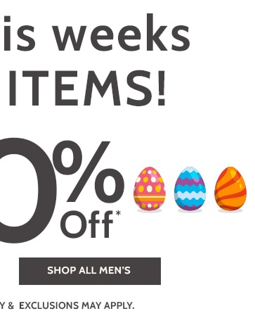 shop this weeks wow items! up to 60% off* shop all men's *prices as marked. exclusions may apply.