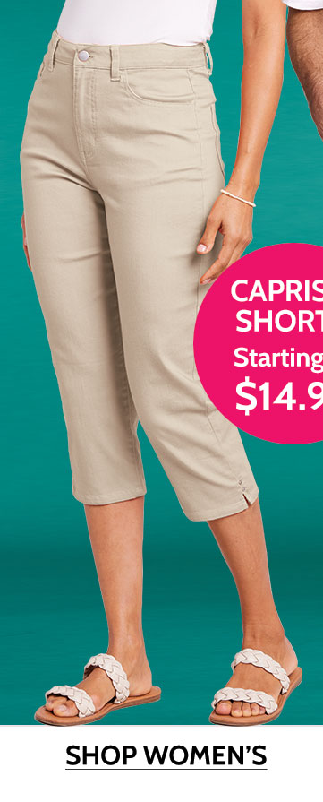 capris & shorts start at $14.99 shop women's