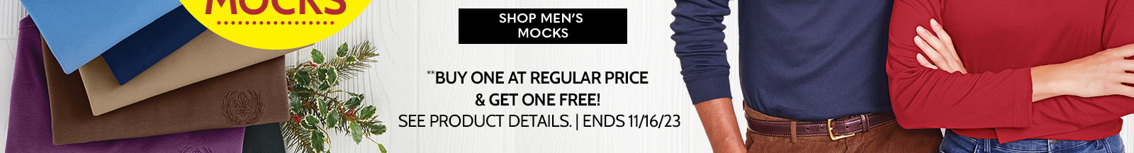 wow! a really big deal bogo free mocks** essential knits it's mock madness! shop women's mocks ends 11/16/23 | buy one at regular price get one free! **See product details