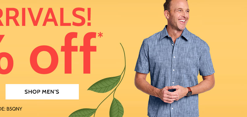 new arrivals! 50% off* shop men's use code: B5QNY