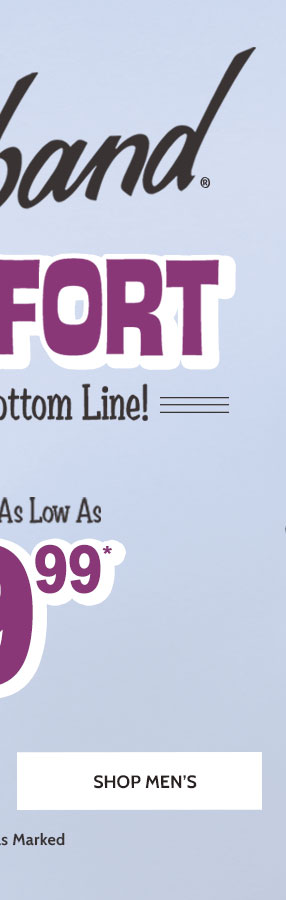 Haband Comfort is our Bottom Line! Styles as low as $9.99. Shop Women's