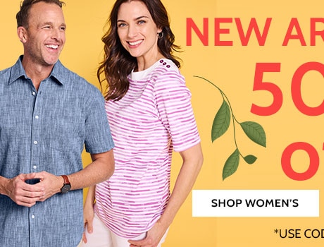 new arrivals! 50% off* shop women's use code: B5QNY