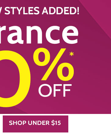 over 400 new styles added! Clearance up to 70% off* *prices as marked. all sales final. clearance items (price ending in $.97) cannot be returned or exchanged. shop under $15