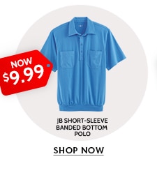 now $9.99 jb short-sleeve banded bottom polo shop now
