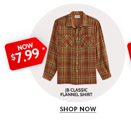 now $7.99 jb classic flannel shirt shop now