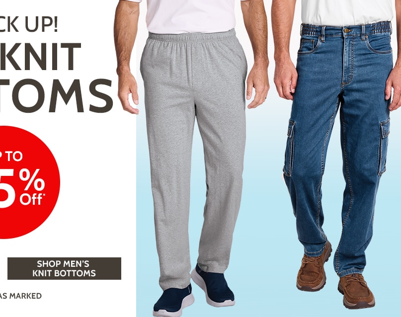 stock up! all knit bottoms up to 85% off* shop men's knit bottoms *prices as marked