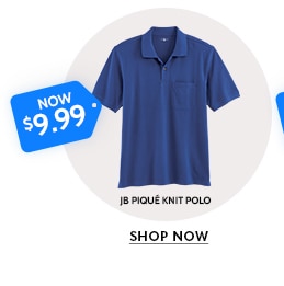 now $9.99 jb pique knit polo shop now