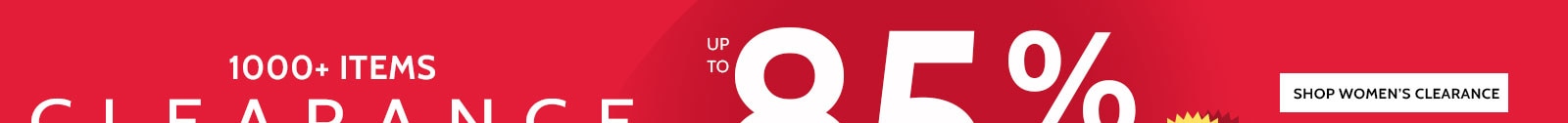 1000+ items up to 85% off as low as $2.97 clearance shop women's clearance no code needed. discount shown in cart. all sales final. items ending in $.97 cannot be returned or exchanged. no code needed. discount shown in cart.