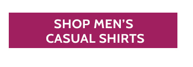 over 400 new styles added! Clearance up to 70% off* *prices as marked. all sales final. clearance items (price ending in $.97) cannot be returned or exchanged. shop men's casual shirts