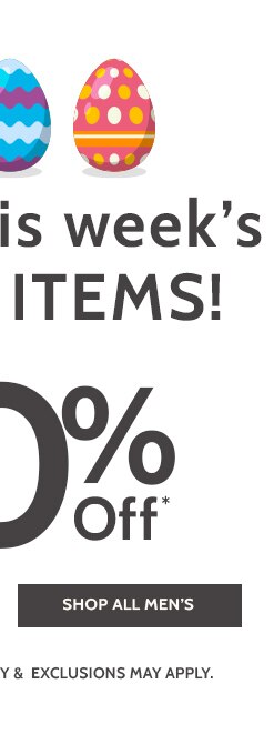 shop this weeks wow items! up to 60% off* shop all men's *prices as marked. exclusions may apply.