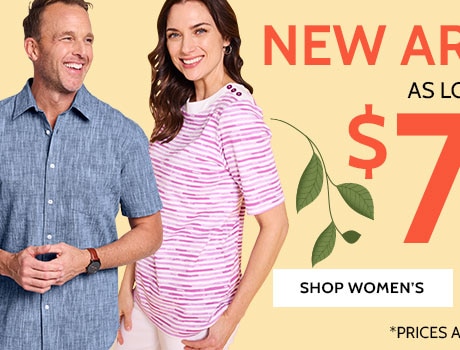 new arrivals! as low as $7.49 shop women's prices as marked