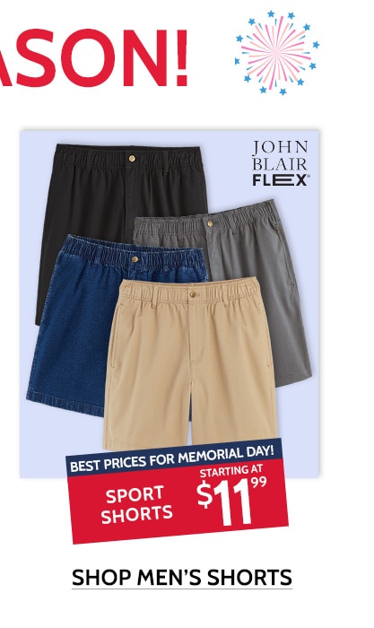 best prices for memorial day! sports shorts starting at $11.99 shop men's shorts