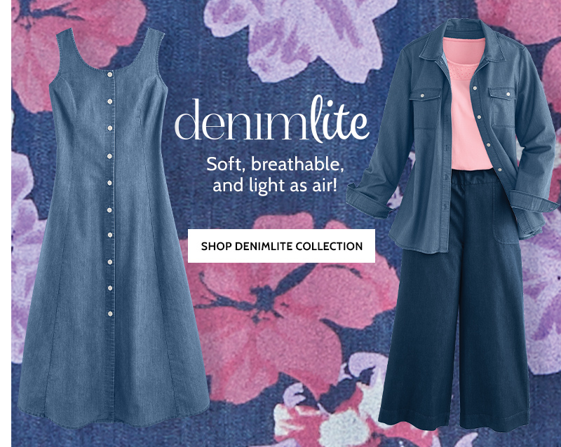 denimlite soft, breathable, and light as air! shop denimlite collection