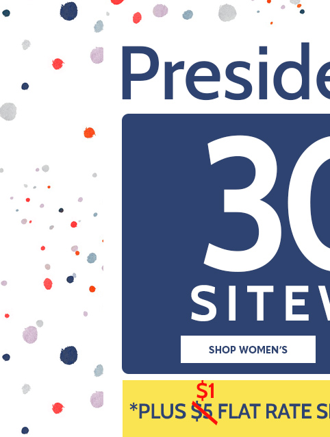 president's weekend sale 30% off* sitewide shop women's plus $1 flat rate shipping with promo code: B4MQB | Online only ends 2/20/24