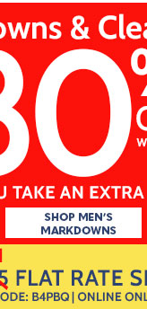 president's weekend sale markdowns & clearance up to 80% off* with code when you take an extra 30% off* shop men's markdowns plus $1 flat rate shipping with promo code: B4MQB | Online only ends 2/20/24