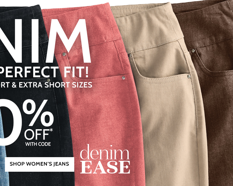 denim find your perfect fit! available in petite shorts & extra short shop men's sizes 20% off* denimease *prices as marked. online only thru 3/6/24