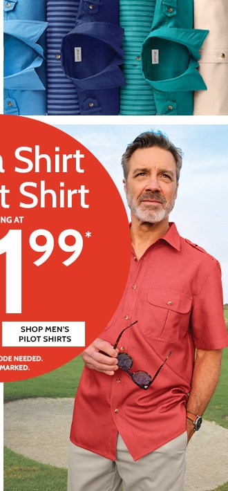 fiesta shirt & pilot shirts starting at $11.99* shop men's pilot shirts *no promo code needed. prices as marked.