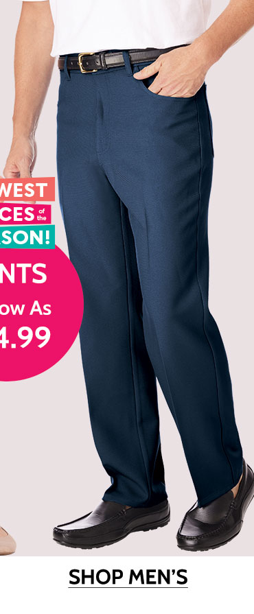 Lowest prices of the season! Pants as low as $14.99. Shop men's