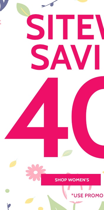 sitewide savings 40% off* shop women's *use promo code: B5QGH