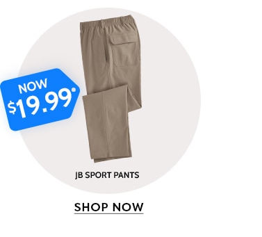 now $19.99 jb sports pants shop now