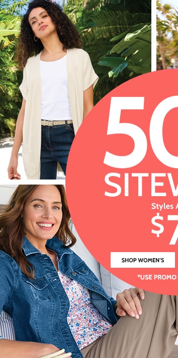 50% off* sitewide! styles as low as $7.49 shop women's use promo code: B5qny